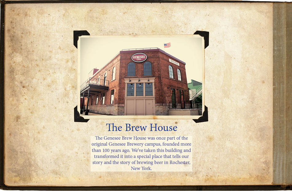 The Genesee Brew House was once part of the original Genesee Brewery campus, founded more than 100 years ago. We’ve taken this building and transformed it into a special place that tells our story and the story of brewing beer in Rochester, New York.